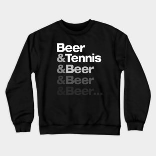 Beer & Tennis Crewneck Sweatshirt